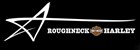 Roughneck Harley-Davidson's Logo